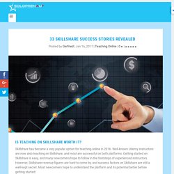 Skillshare Revenue Report: 33 Skillshare Success Stories Revealed