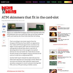 ATM skimmers that fit in the card-slot