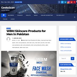 WBM Natural Skincare Products for Men in Pakistan