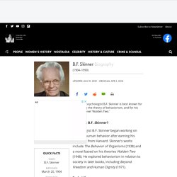 B.F. Skinner - Theory, Psychology & Facts - Biography