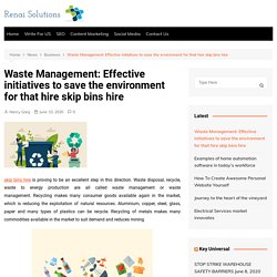 skip bins hire is best for effective waste managein 2020