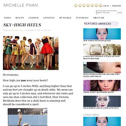 Sky-High Heels - Michelle Phan