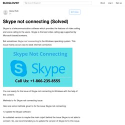 Skype not connecting (Solved)