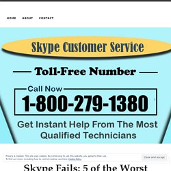 Skype Fails: 5 of the Worst Problems and How to Fix Them?