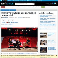 Skype va traduire vos paroles en temps réel