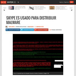 Skype es usado para distribuir malware