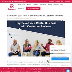Skyrocket your Rental Business with Customer Reviews - RentALL
