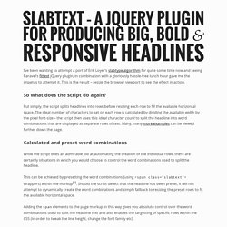 slabText – a jQuery plugin for creating big, bold & responsive headlines