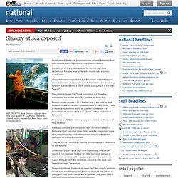 Slavery at sea exposed - national