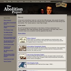 Slavery: The Abolition of Slavery Project