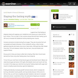 Slaying the fasting myth - Phoenix Low-Carb Lifestyle