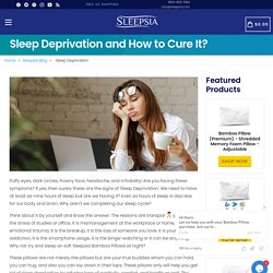 Sleep Deprivation and How to Cure It?