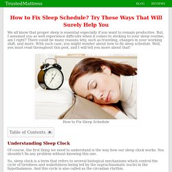 How to Fix Sleep Schedule? Try These Ways That Will Surely Help You