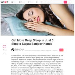 Get More Deep Sleep in Just 5 Simple Steps: Sanjeev Nanda