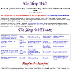 The Sleep Well - A Website By Dr. William Dement