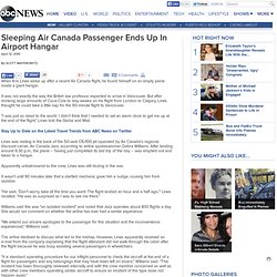 Sleeping Air Canada Passenger Kris Lines Ends Up In Airport Hang