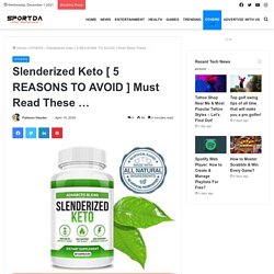 Slenderized Keto [ 5 REASONS TO AVOID ] Must Read These ...