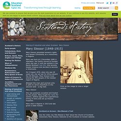 Mary Slessor - Making of industrial and urban Scotland