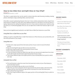How to Use Slide Over and Split View on Your iPad? - Office.com/setup