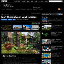 Slideshow - Top 10 highlights of San Francisco