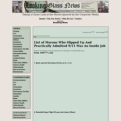 List of Morons Who Slipped Up And Practically Admitted 9/11 Was An Inside Job - Looking Glass News