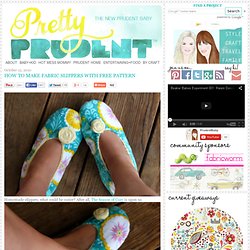 How to Make Fabric Slippers with Free Pattern