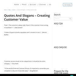Quotes And Slogans – Creating Customer Value