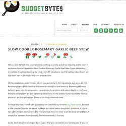 Slow Cooker Rosemary Garlic Beef Stew
