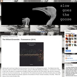 Slow Goes The Goose: ECM