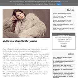 M&S to slow international expansion