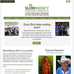 Slow Money Louisville 2014