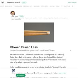 Slower, Fewer, Less – Personal Growth – Medium