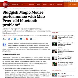 Sluggish Magic Mouse performance with Mac Pros
