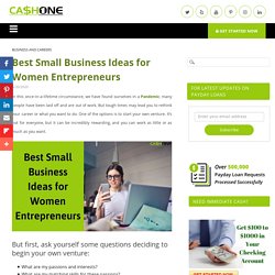 Best Small Business Ideas for Women Entrepreneurs