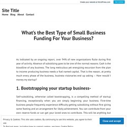 What’s the Best Type of Small Business Funding For Your Business? – Site Title