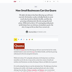 How Small Businesses Can Use Quora