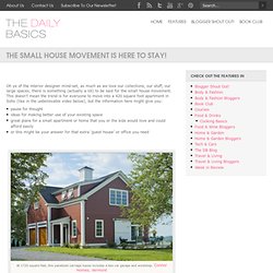 The Small House Movement is Here to Stay!