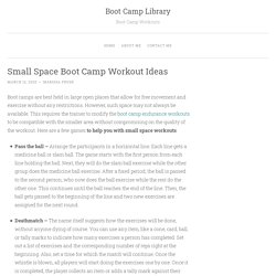 Small Space Boot Camp Workout Ideas