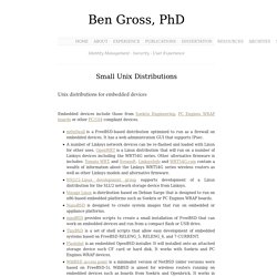 Small Unix Distributions : Ben Gross, PhD