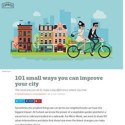 101 small ways you can improve your city - Curbed