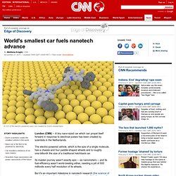 World's smallest car fuels nanotech advance