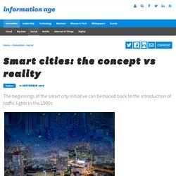 Smart cities: the concept vs reality