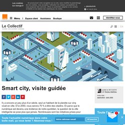 Smart city, visite guidée