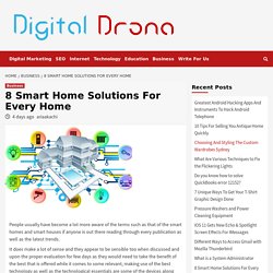 8 Smart Home Solutions For Every Home -