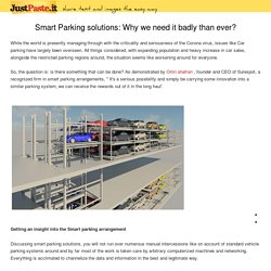 Smart Parking Solutions: Why We Need it Badly than Ever?