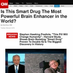 Is This Smart Drug The Most Powerful Brain Enhancer in the World? - CNN.com
