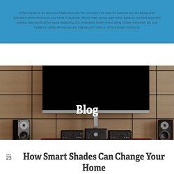 How Smart Shades Can Change Your Home