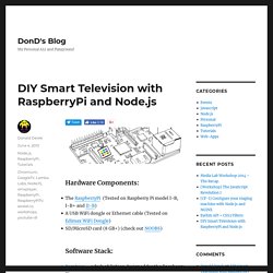 Build your own Google TV Using RaspberryPi, NodeJS and Socket.io