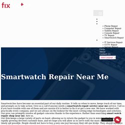 Smart Watch - FixFactor