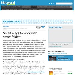 Smart ways to work with smart folders